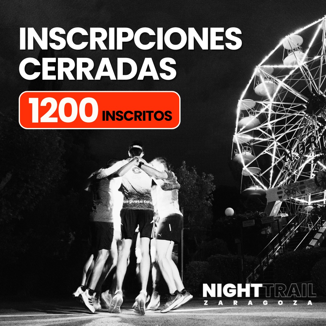 ¡Inscripciones Cerradas para la Night Trail Zaragoza 2024!